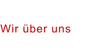 Wir über uns